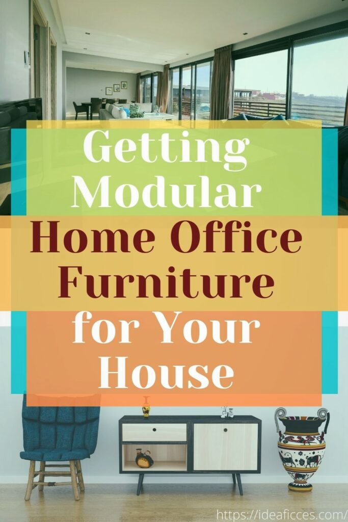 Getting Modular Home Office Furniture for Your House