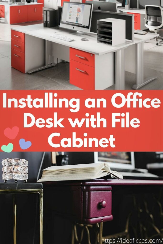 Installing an Office Desk with File Cabinet