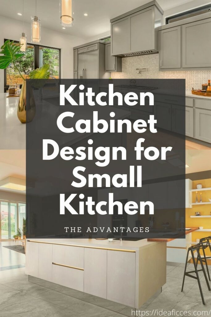 Taking Advantage of Kitchen Cabinet Design for Small Kitchen